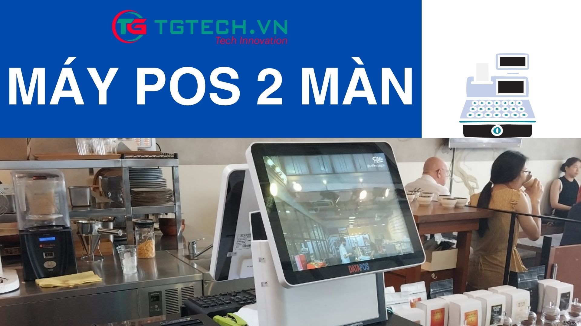 Máy POS 2 màn hình